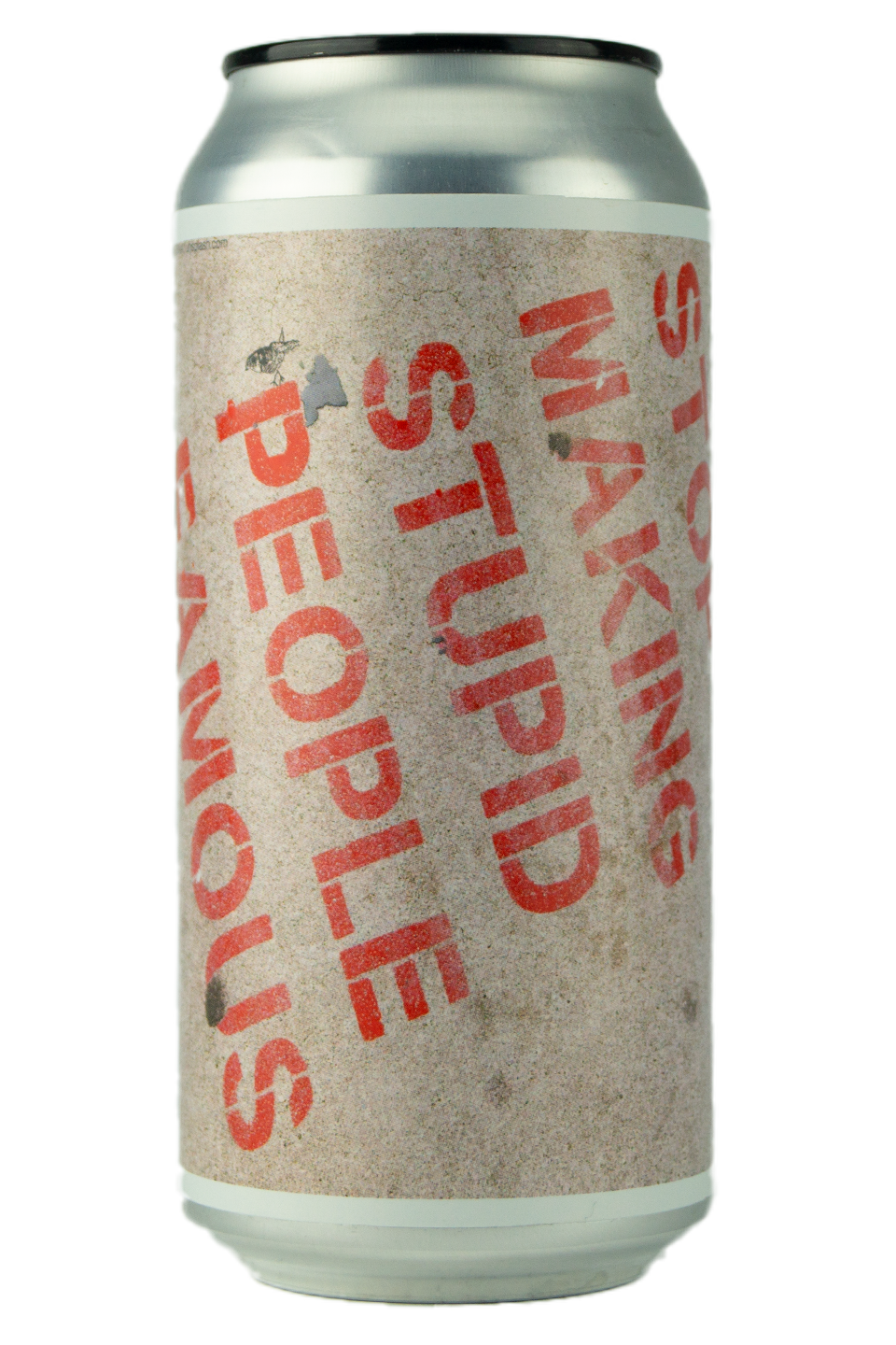 Stop Making Stupid People Famous - NEIPA